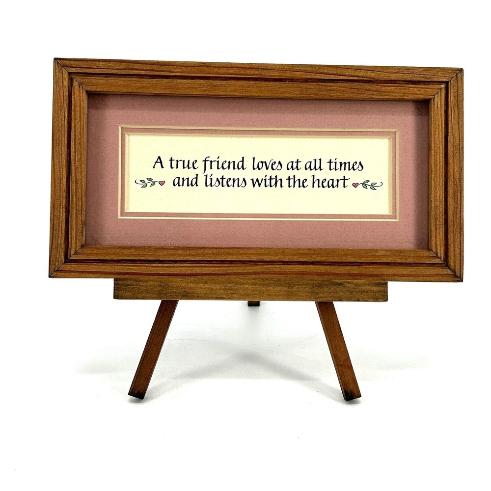 VTG Wood Framed Friend Loves All Times Friendship Quote Art w/ Easel Stand 8.5x5
